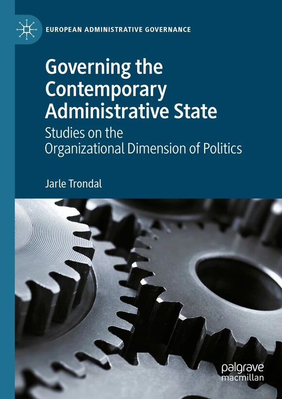 Book cover of Trondal's new book on bureaucracy and democracy