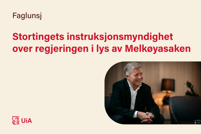 Faglunsj: Stortingets instruksjonsmyndighet over regjeringen i lys av Melkøyasaken  v/ professor Bjørn Stordrange